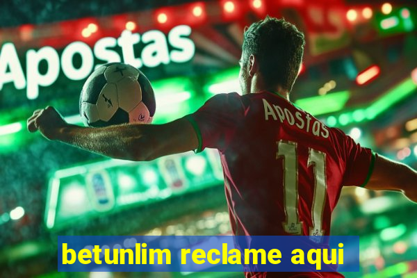 betunlim reclame aqui